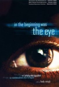 in the beginning eye Film by Oikodrom